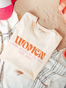Do what they want tee