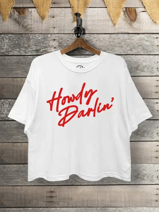 Howdy Darlin' Cropped Tee