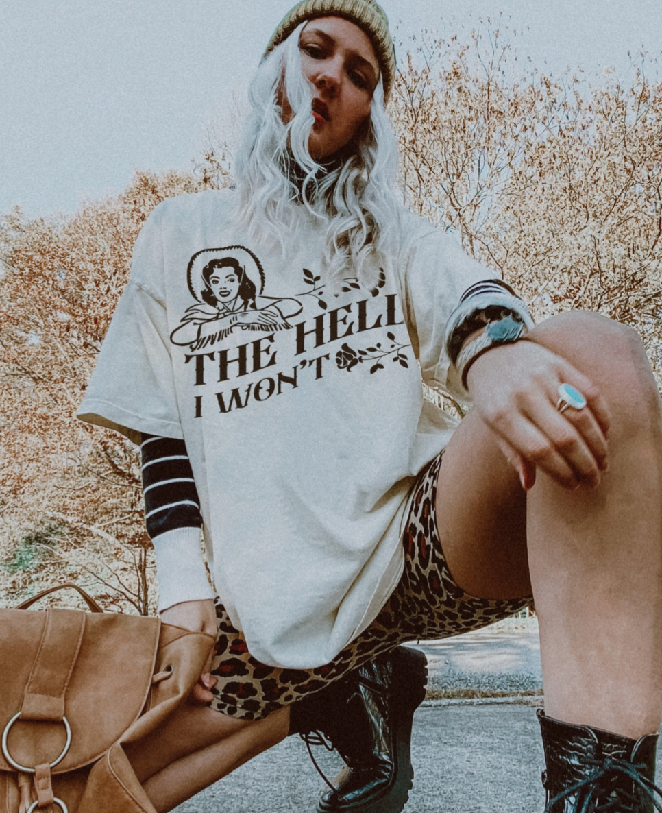 The Hell I Won't Western tee