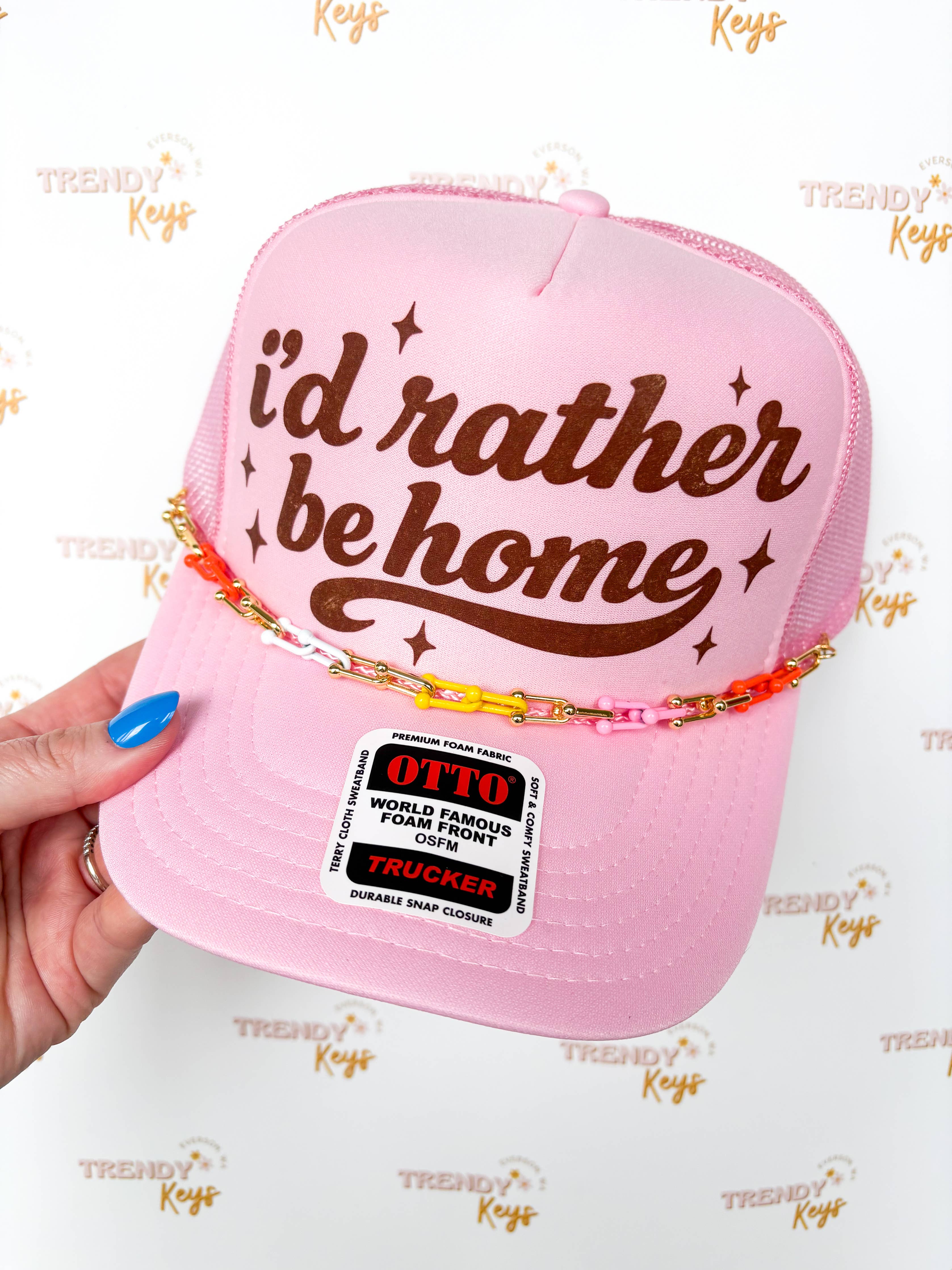 I’d Rather Be Home Trucker Hat