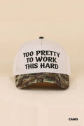 Too Pretty To Work This Hard Hat