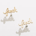 Fuck Script Stud Earring, Gold Plate, Single/Pair