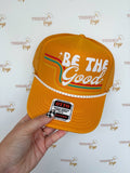 Be The Good Trucker Hat