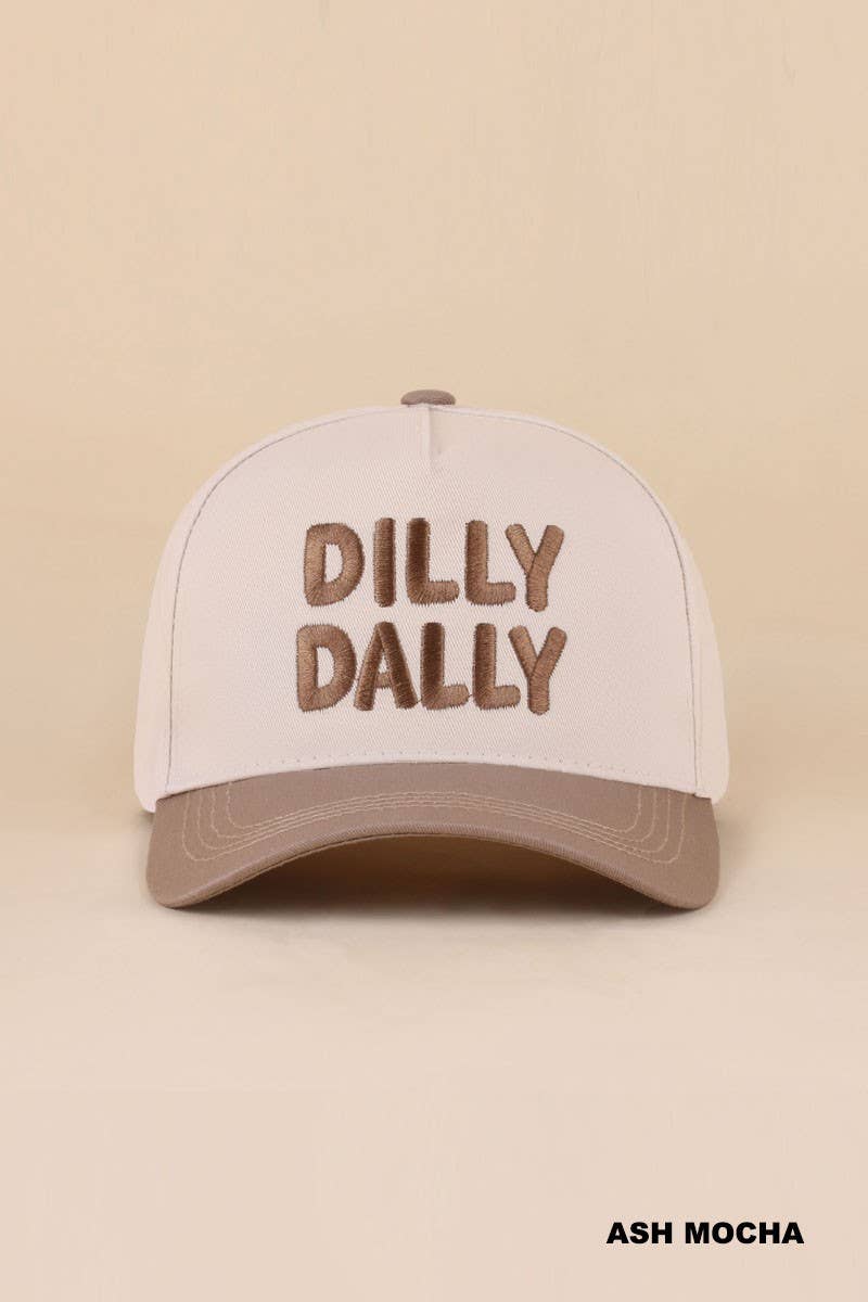 Dilly Dally Hat