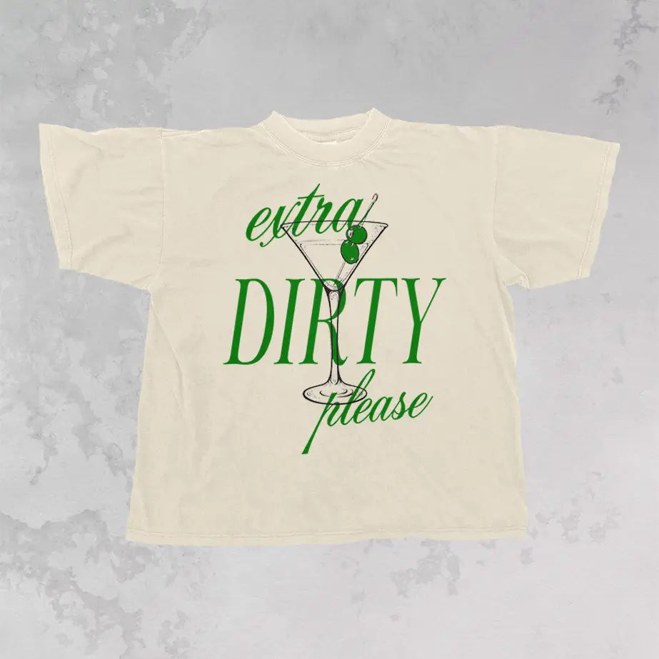 Extra Dirty Martini Tee