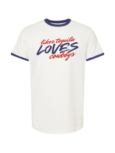 Likes tequila, loves cowboys ringer tee